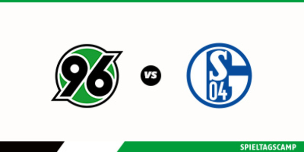 Spieltagscamp Hannover 96 vs Schalke 04